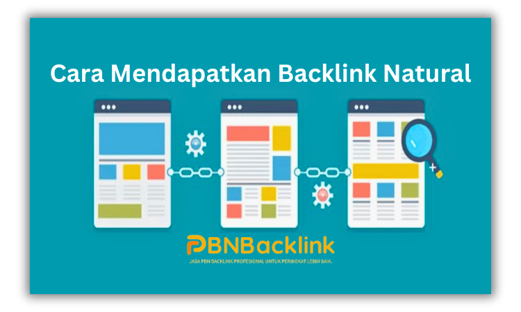 Cara Mendapatkan Backlink Natural