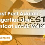 Guest Post Adalah