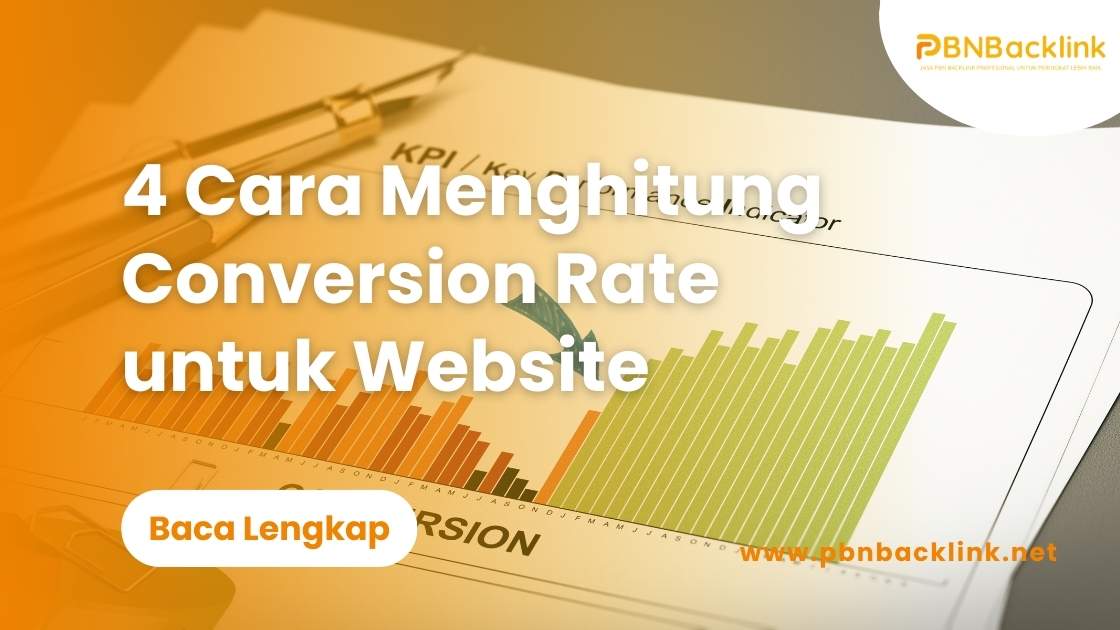 Cara Menghitung Conversion Rate
