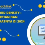 Keyword Density Pengertian dan Manfaatnya 2024